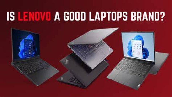 Are lenovo laptops any good?