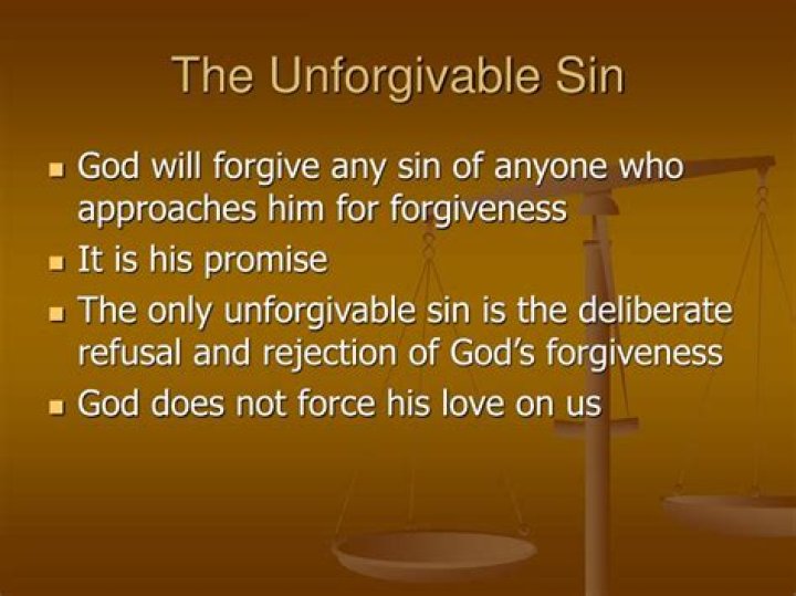 Are there any unforgivable sins?