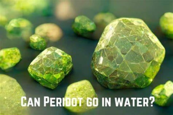 Can peridot go in water?