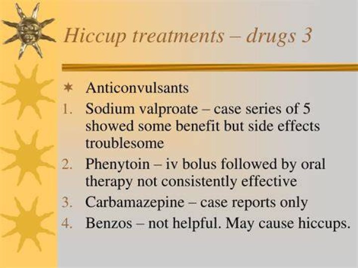 Which drugs cause hiccups?